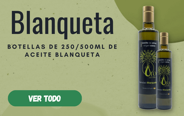 aceite de oliva virgen extra blanqueta